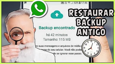 como recuperar backup antigo do whatsapp